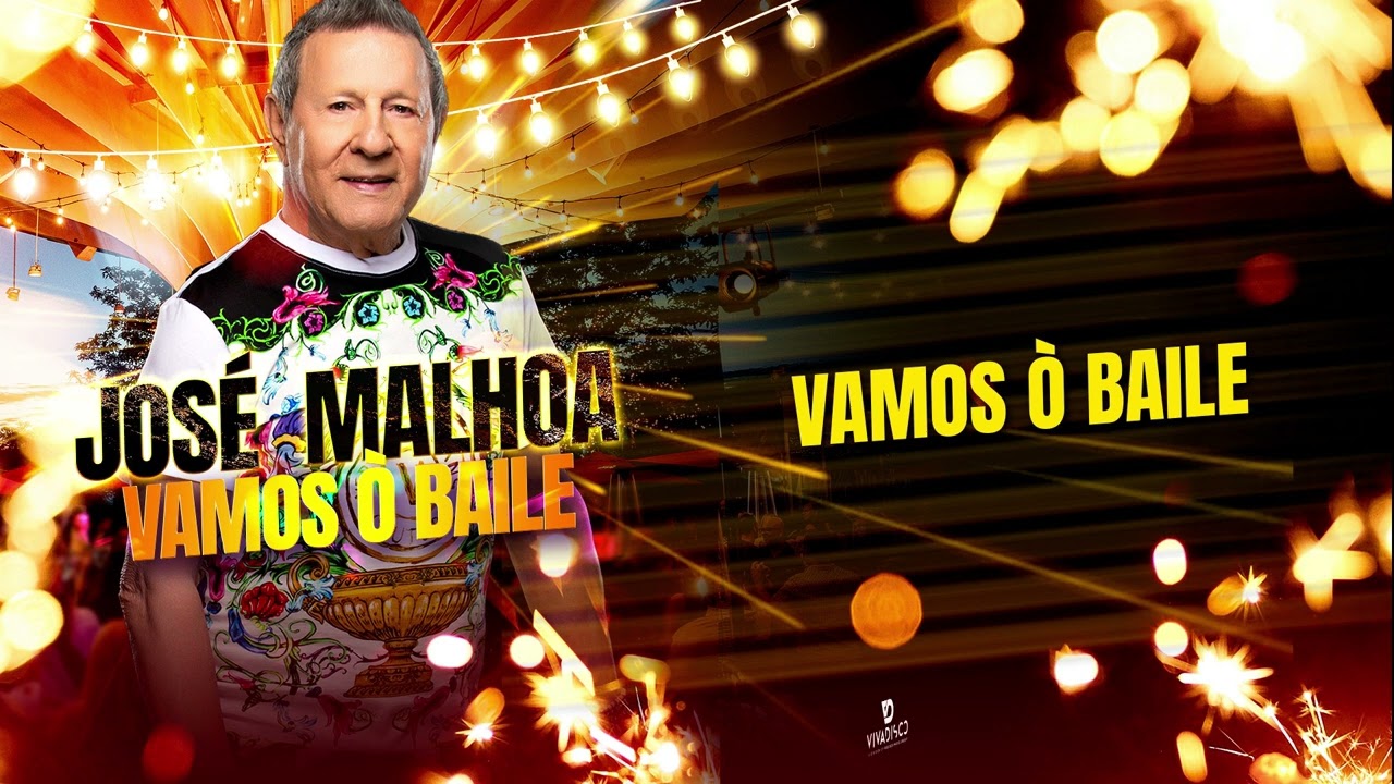 José Malhoa - Vamos Ò Baile (Audio Oficial)