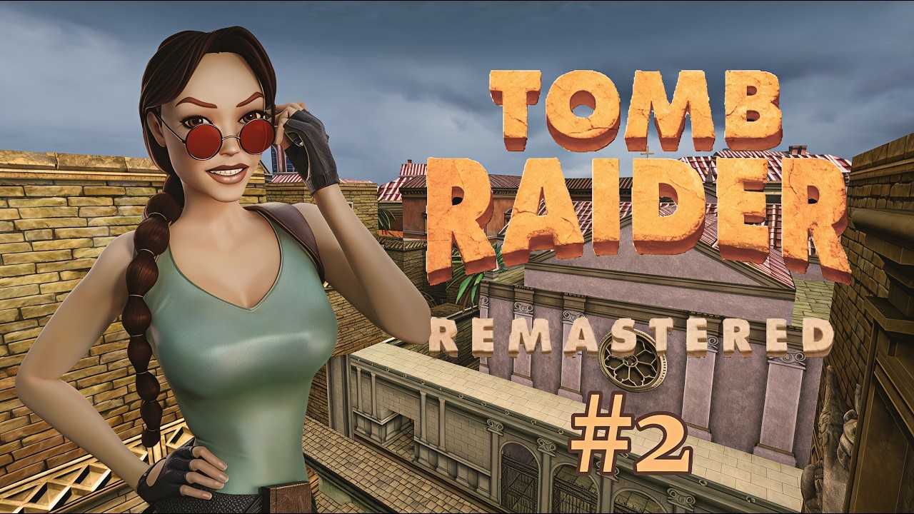 Tomb Raider V Remastered | Эпизод 2 - Символы Венеры и Марса