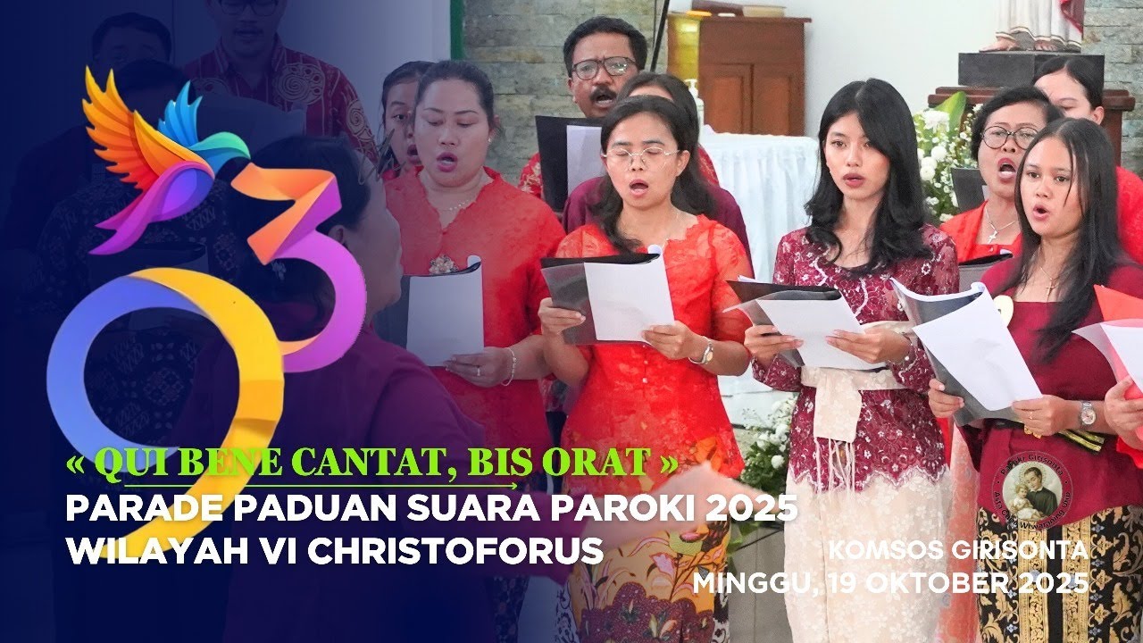 PADUAN SUARA WILAYAH 6 CHRISTOFORUS | Parade Paduan Suara | Gereja Paroki Girisonta 2025