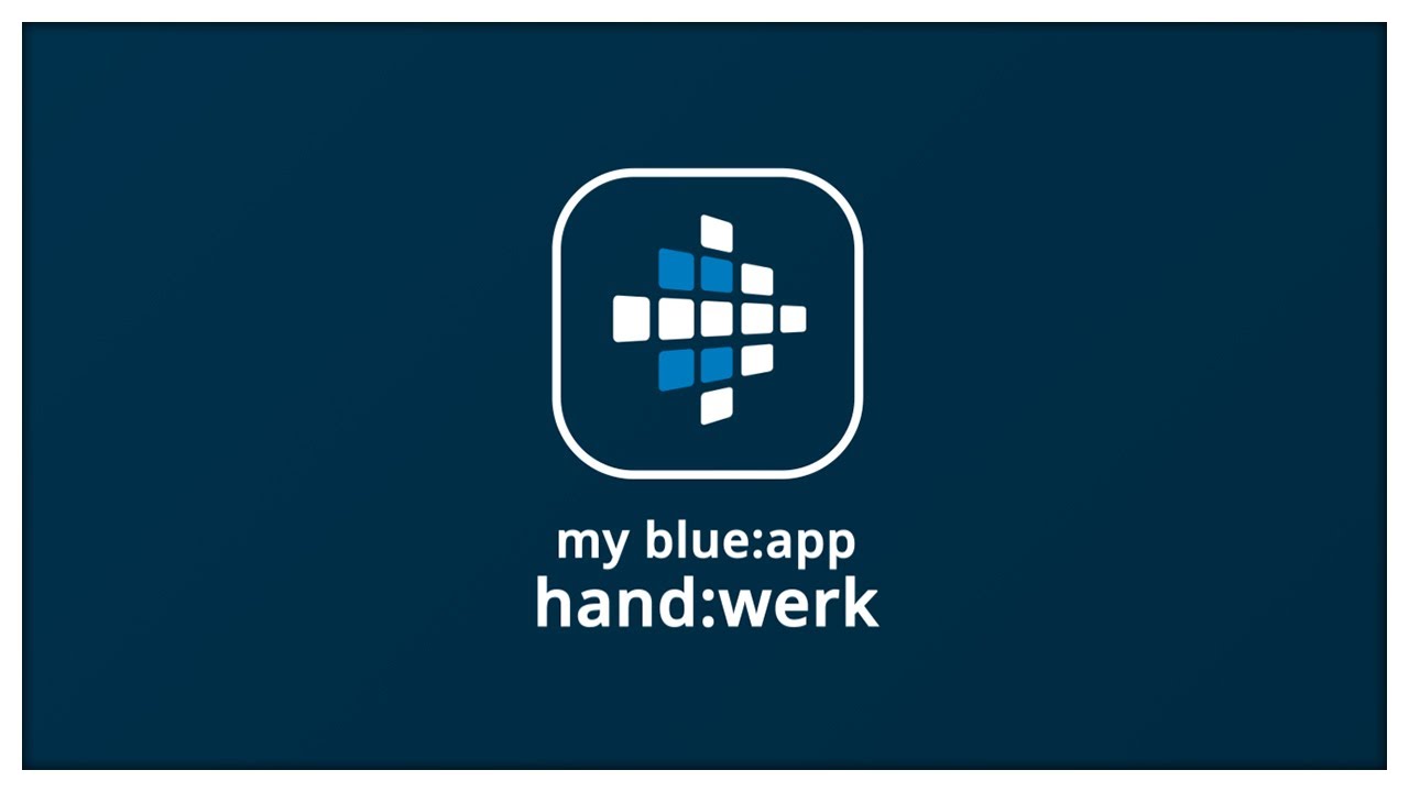 Die App f&uuml;r Meisterb&uuml;ro | my blue:app hand:werk