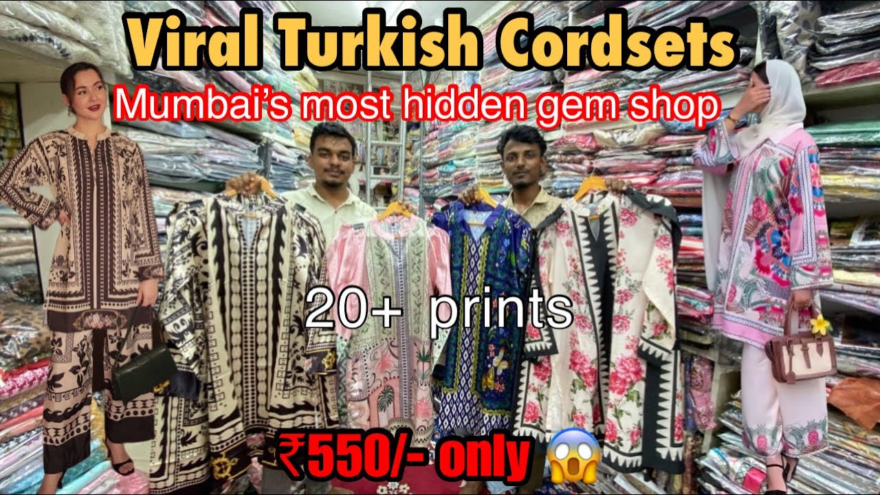 😱Sirf 550/- me the most viral turkish cordsets | Mumbai | A A collection mustafa #turkishcordsets 