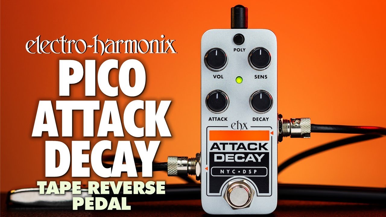 Electro-Harmonix PICO ATTACK DECAY Tape Reverse (демо EHX от БИЛЛА РУППЕРТА)