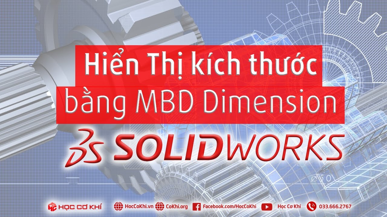 [hoccokhi] Hiển thị kích thước chi tiết trong môi trường 3D Part bằng add-in MBD Dimension