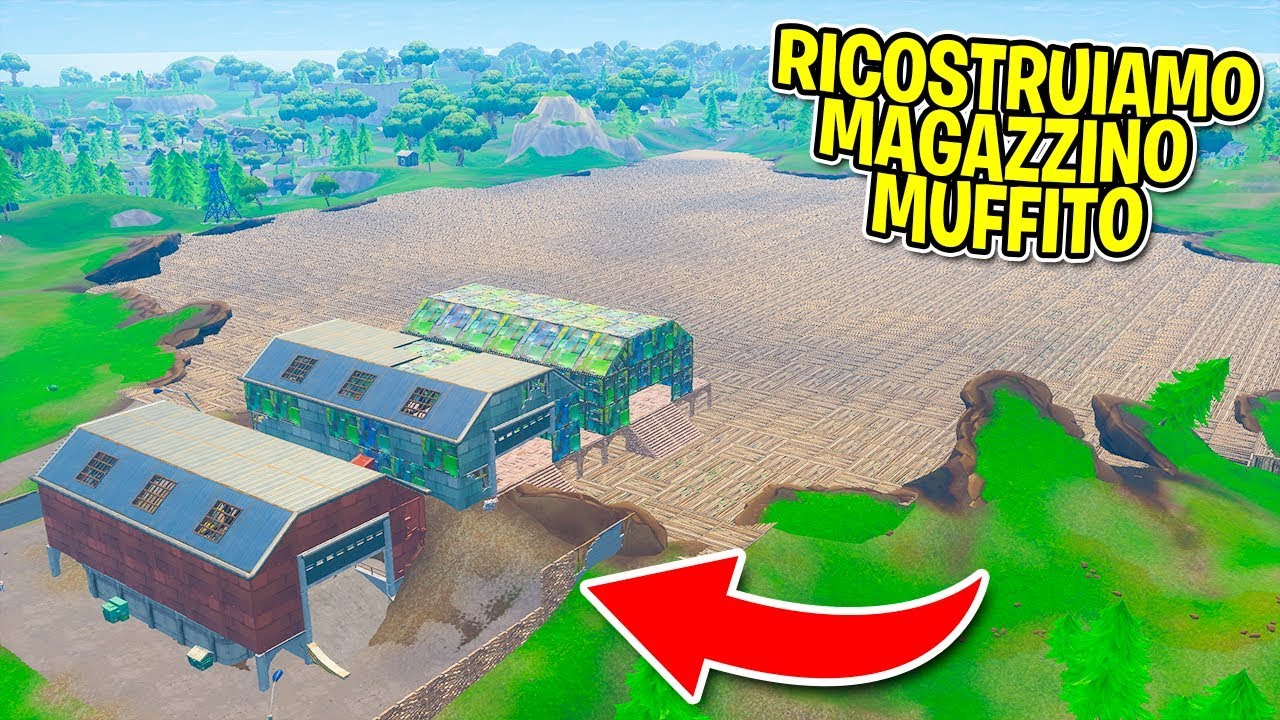 Fortnite ITA - RICOSTRUIAMO MAGAZZINO MUFFITO!!