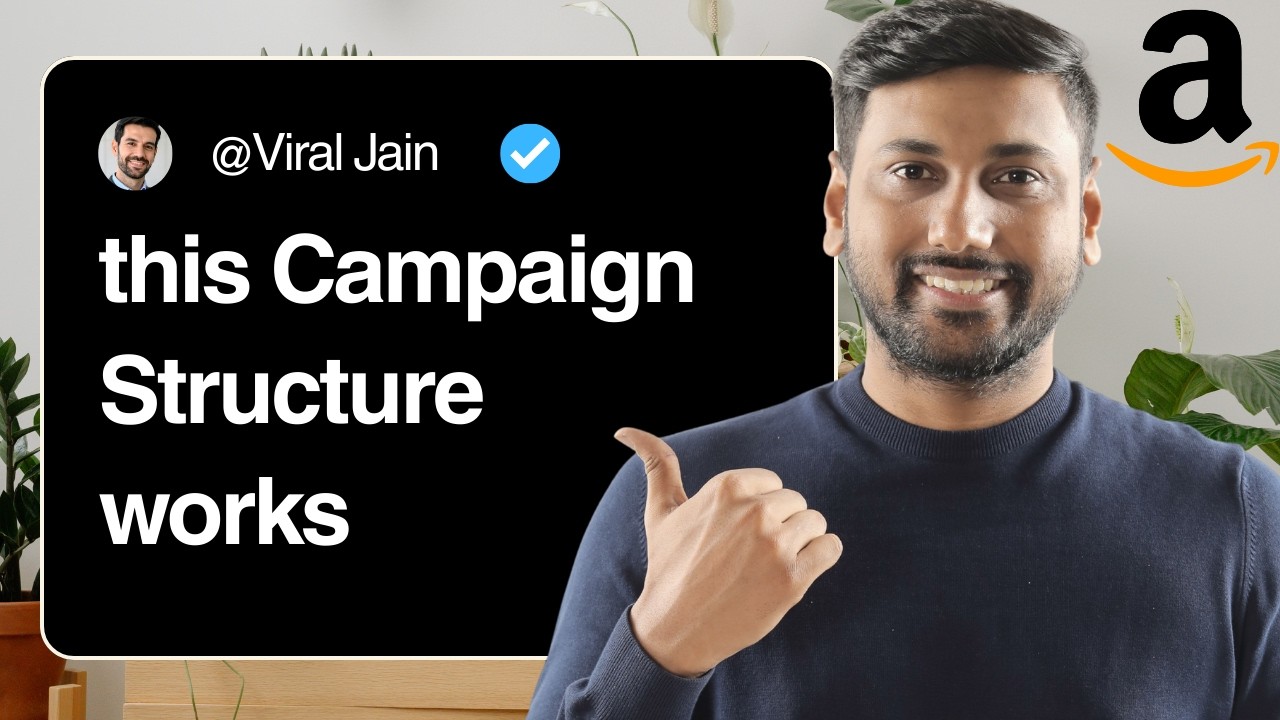 Amazon PPC Campaign Structure Explained (Beginner to Advanced)