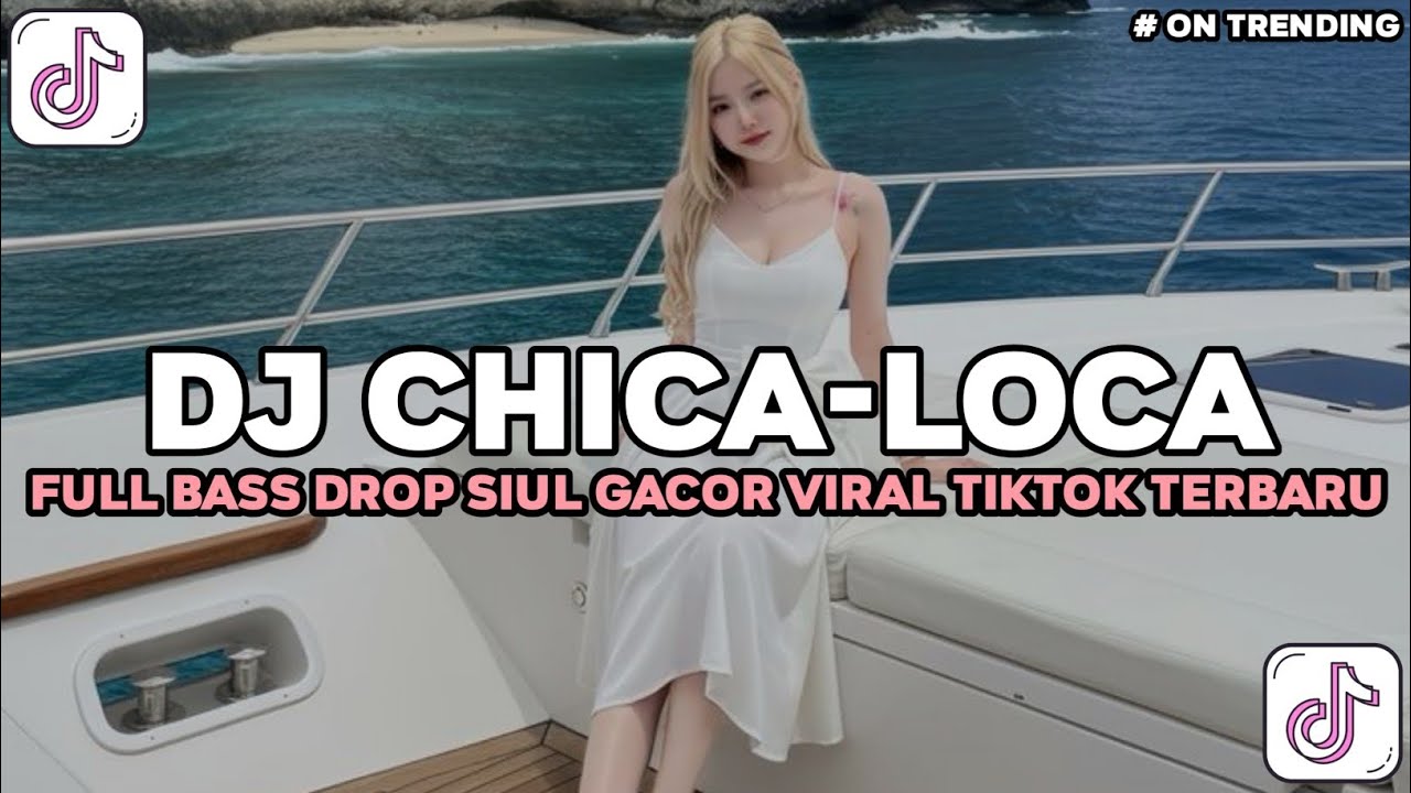 DJ CHICA LOCA - STYLE SIUL (Prengky Gantay Remix) BASS FULL DROP SIUL VIRAL TIKTOK TRENDING POPULER