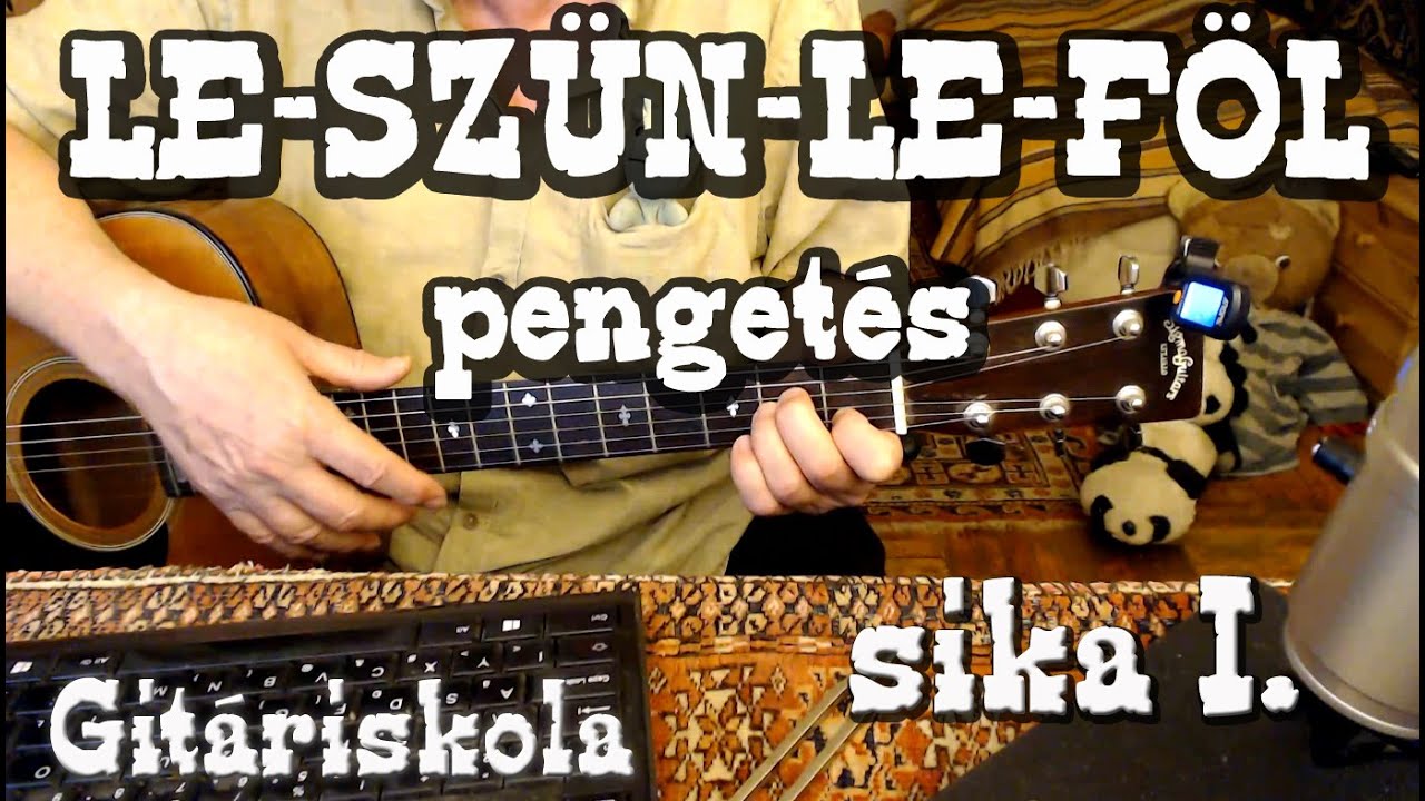 Gitáriskola 13.2 - SIKA I. - a 