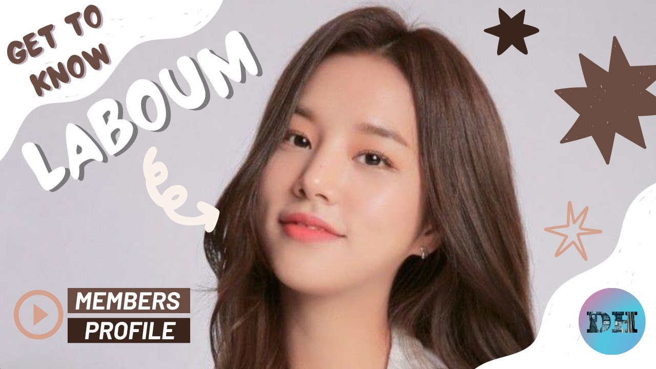 LABOUM (라붐) MEMBERS PROFILE & FACTS [GET TO KNOW K-POP GIRL GROUP]