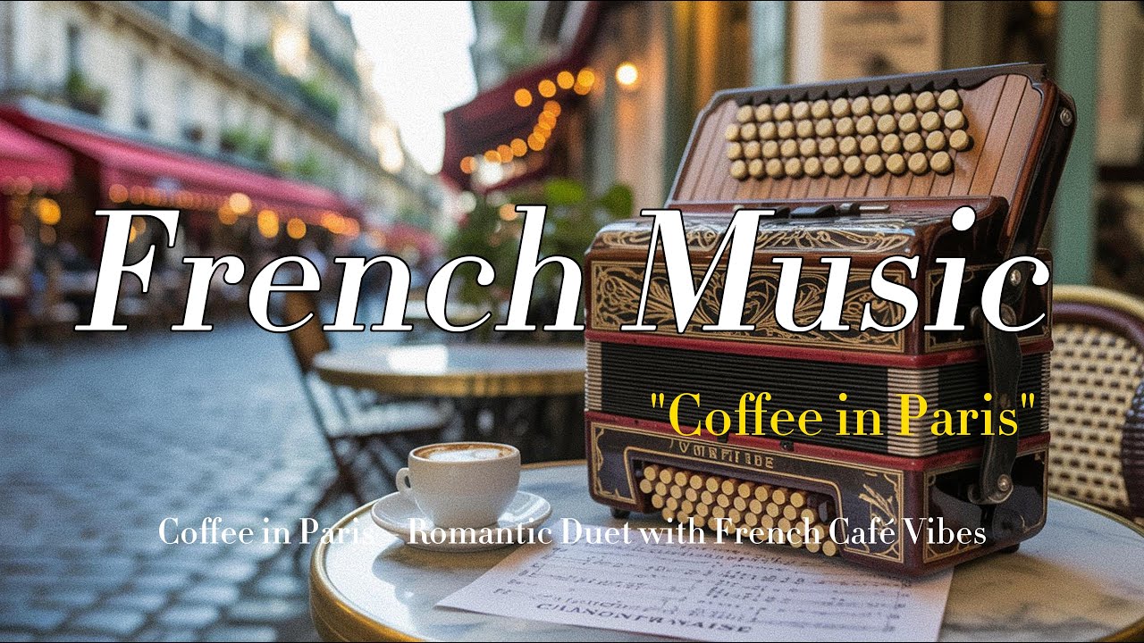Coffee in Paris – Romantic Duet with French Café Vibes | Love Song & Relaxing Music