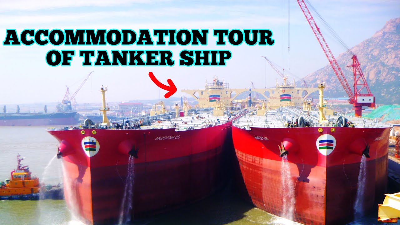 ACCOMMODATION TOUR of Tanker Ship | Inside the accommodation of crude oil tanker | Life on Tanker