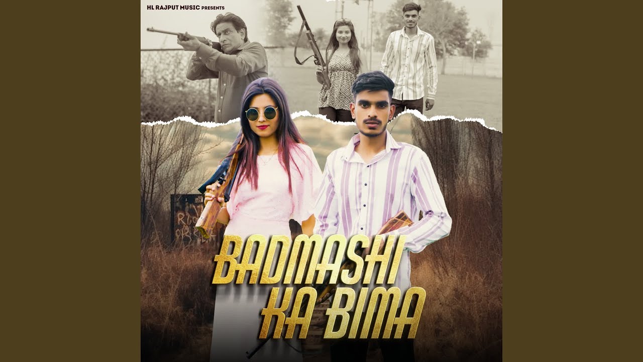 Badmashi Ka Bima