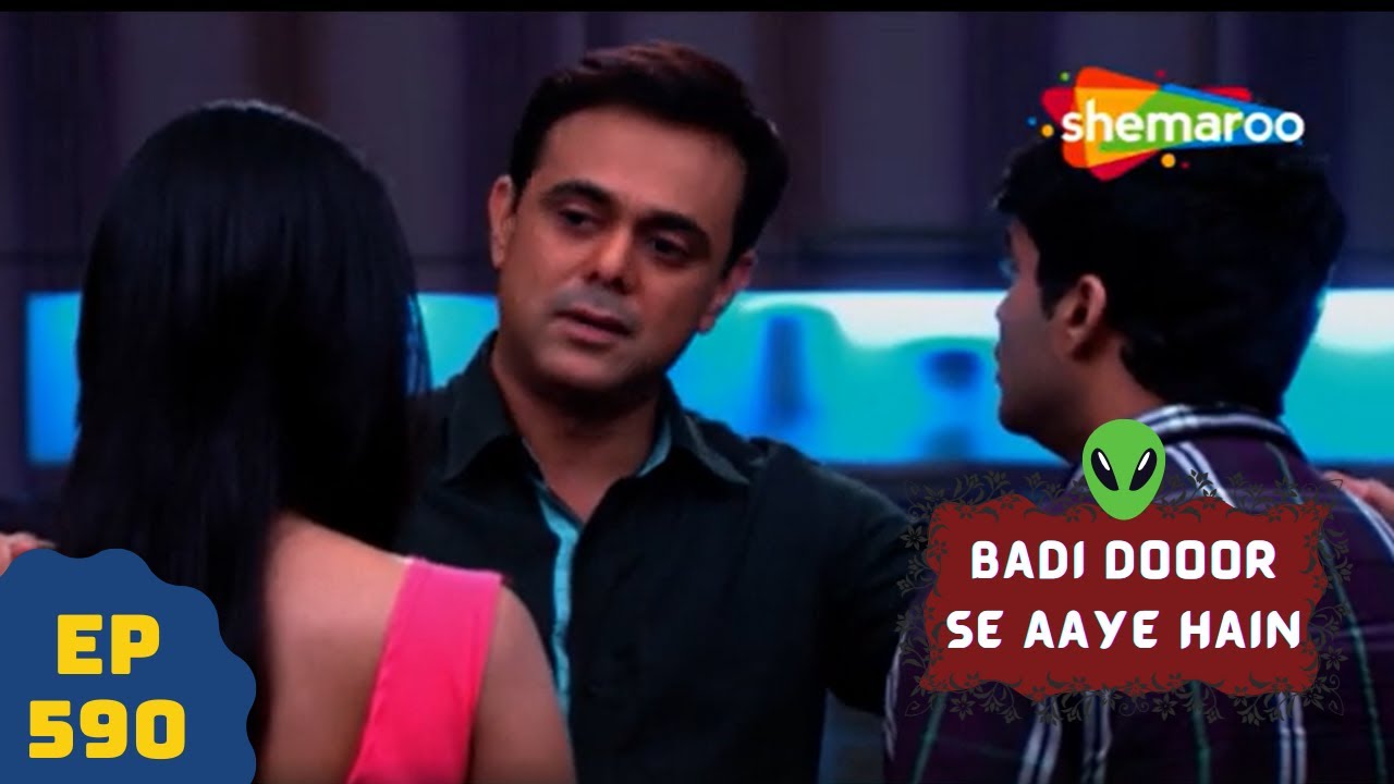 बड़ी दूर से आये है - 5 एलियंस की कहानी | Comedy. Drama Series | Badi Door Se Aaye Hain - Episode 590