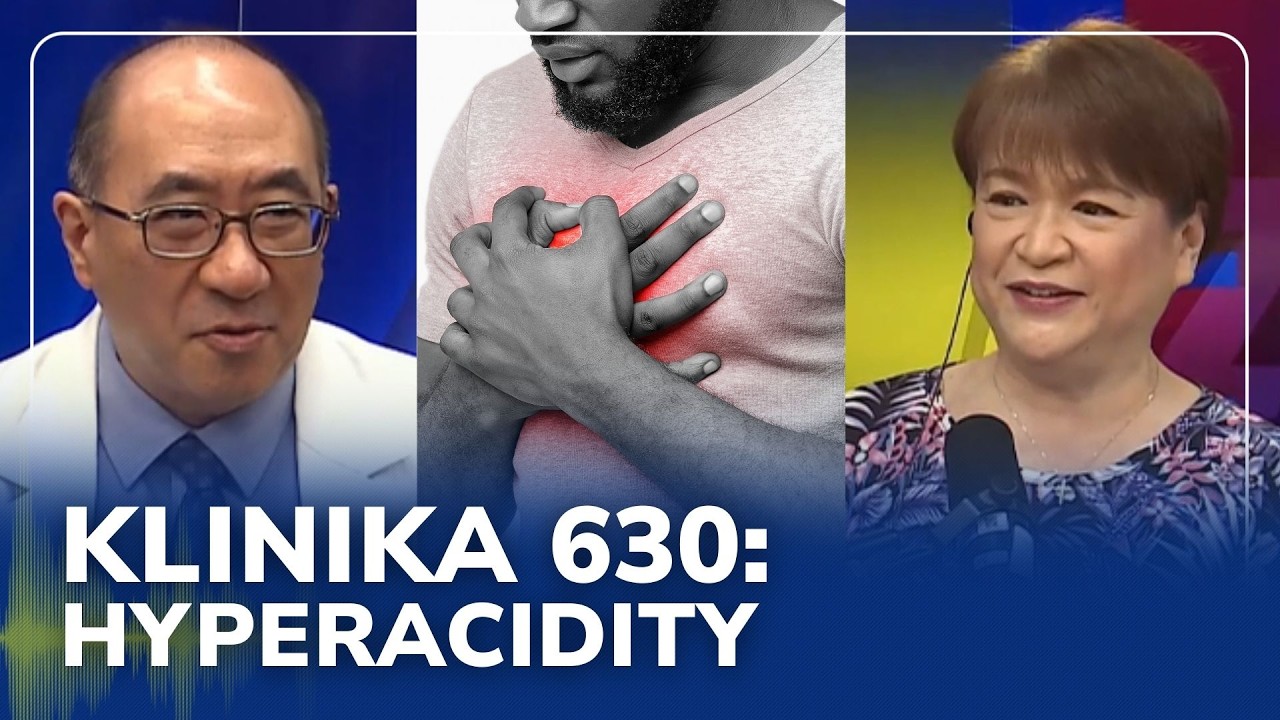 ALAMIN: Hyperacidity, paano maiiwasan? | Klinika 630 (16 February 2026)