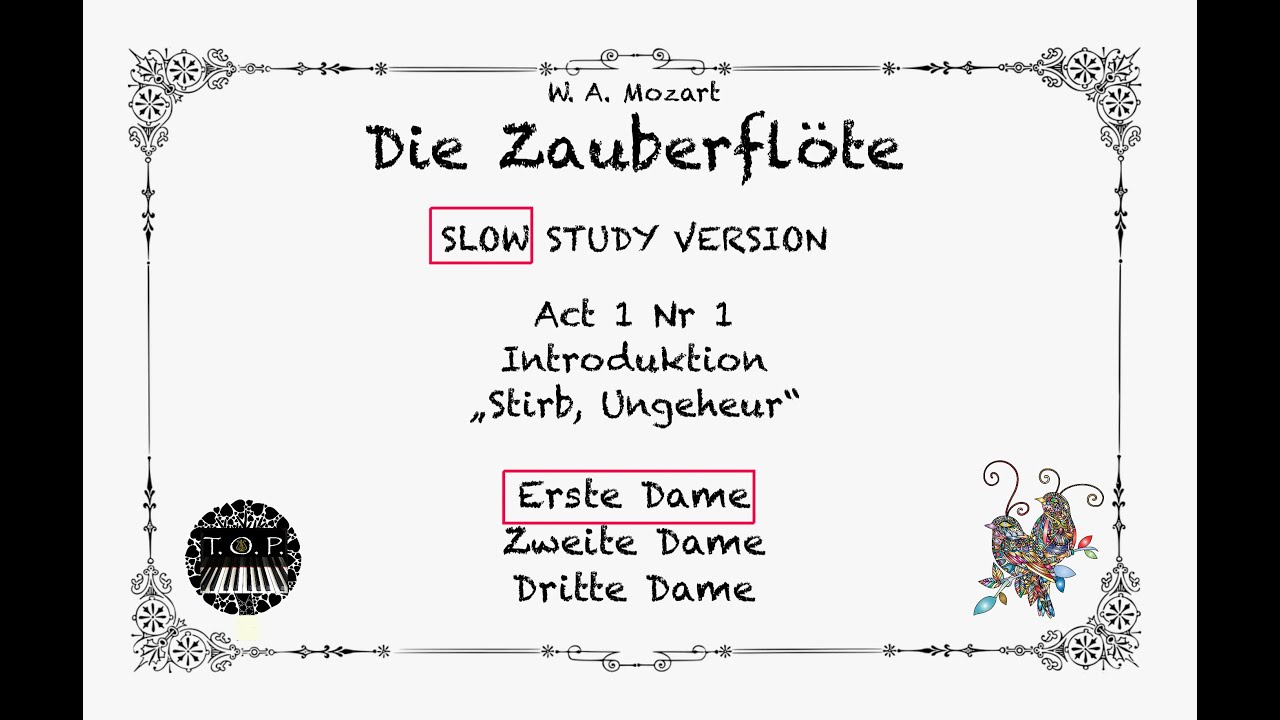Zauberflöte | Act1/Nr1 Introduction | ERSTE DAME highlighted | SLOW version | The Opera Pianist