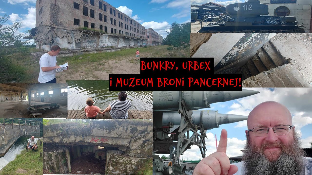 Wspomnienia z Polski - lato 2024 - Bunkry, Borne Sulinowo, Tama, Kłomino i przepyszne pierogi!