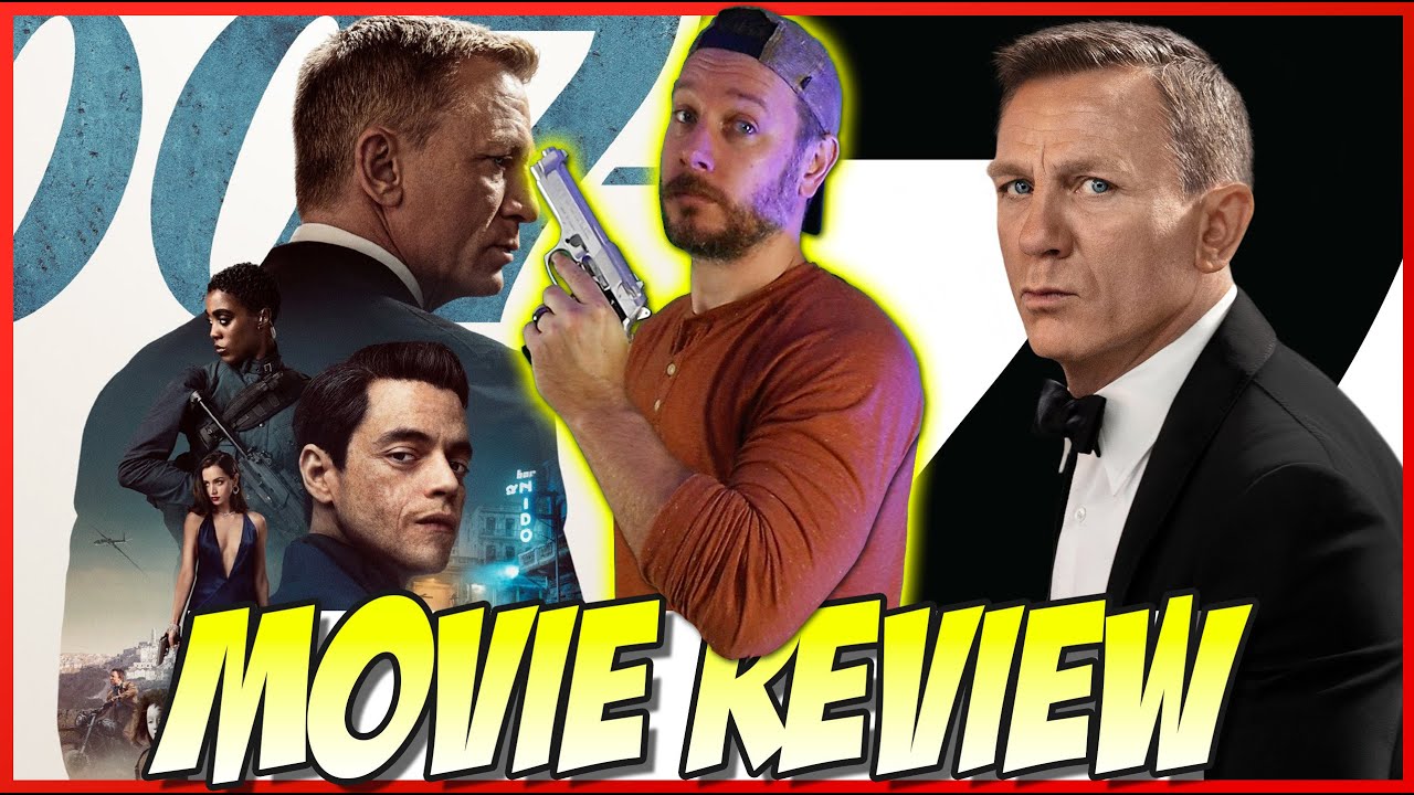 No Time to Die - Movie Review (Spoiler Free)