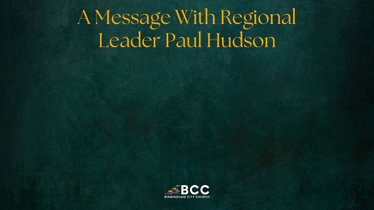 Sunday Service 25th January 2026 | A Message With Regional Leader Paul Hudson Week 3