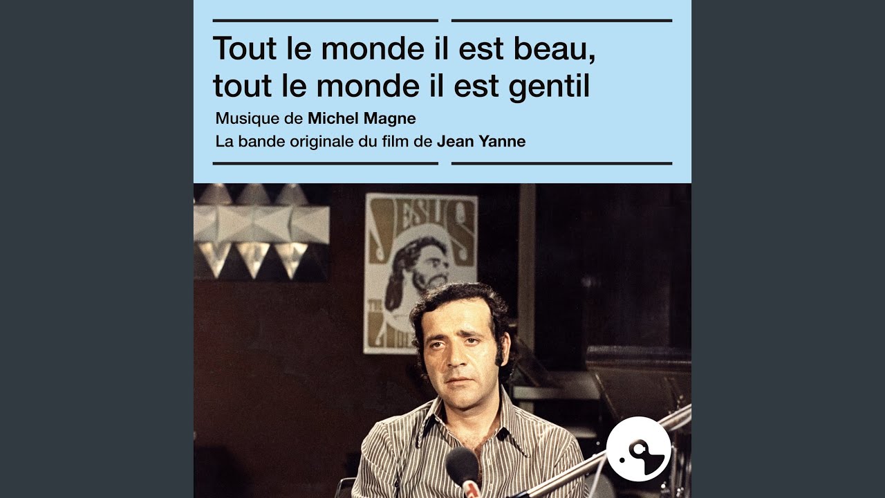 Tout le monde il est beau