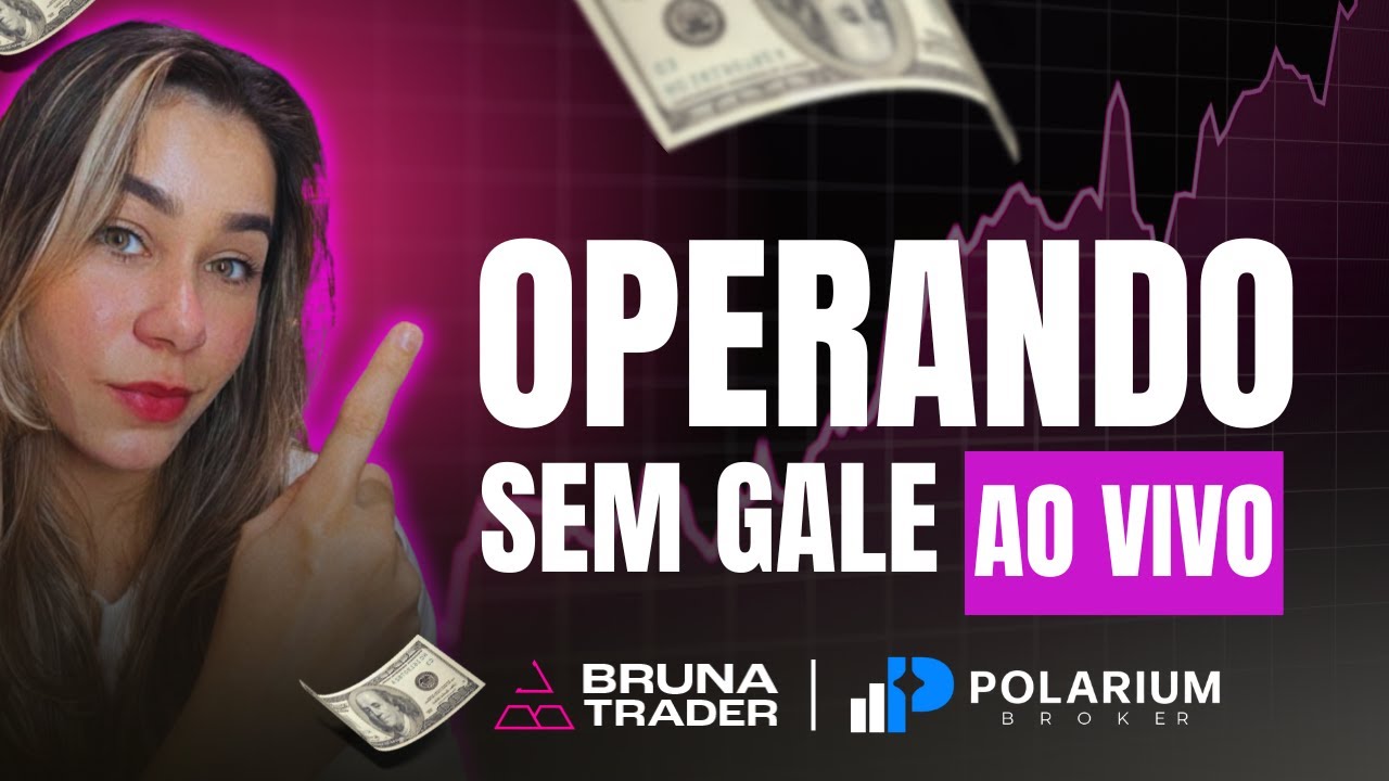 🔥POLARIUM BROKER🔥OPERANDO COM VOCÊS [AO VIVO] OPERAÇÕES NO MERCADO FINANCEIRO  🤑