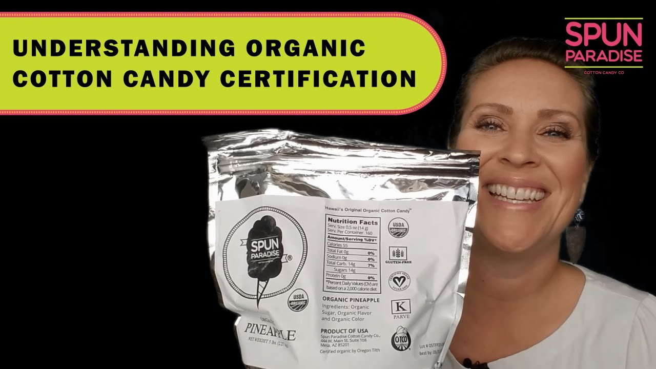 Organic Cotton Candy Certification - Clearing the Confusion
