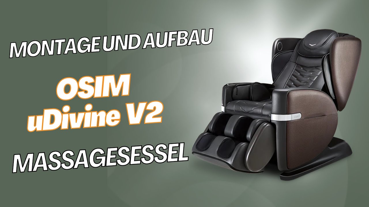 So baust du den OSIM uDivine v2 Massagesessel spielend leicht auf!