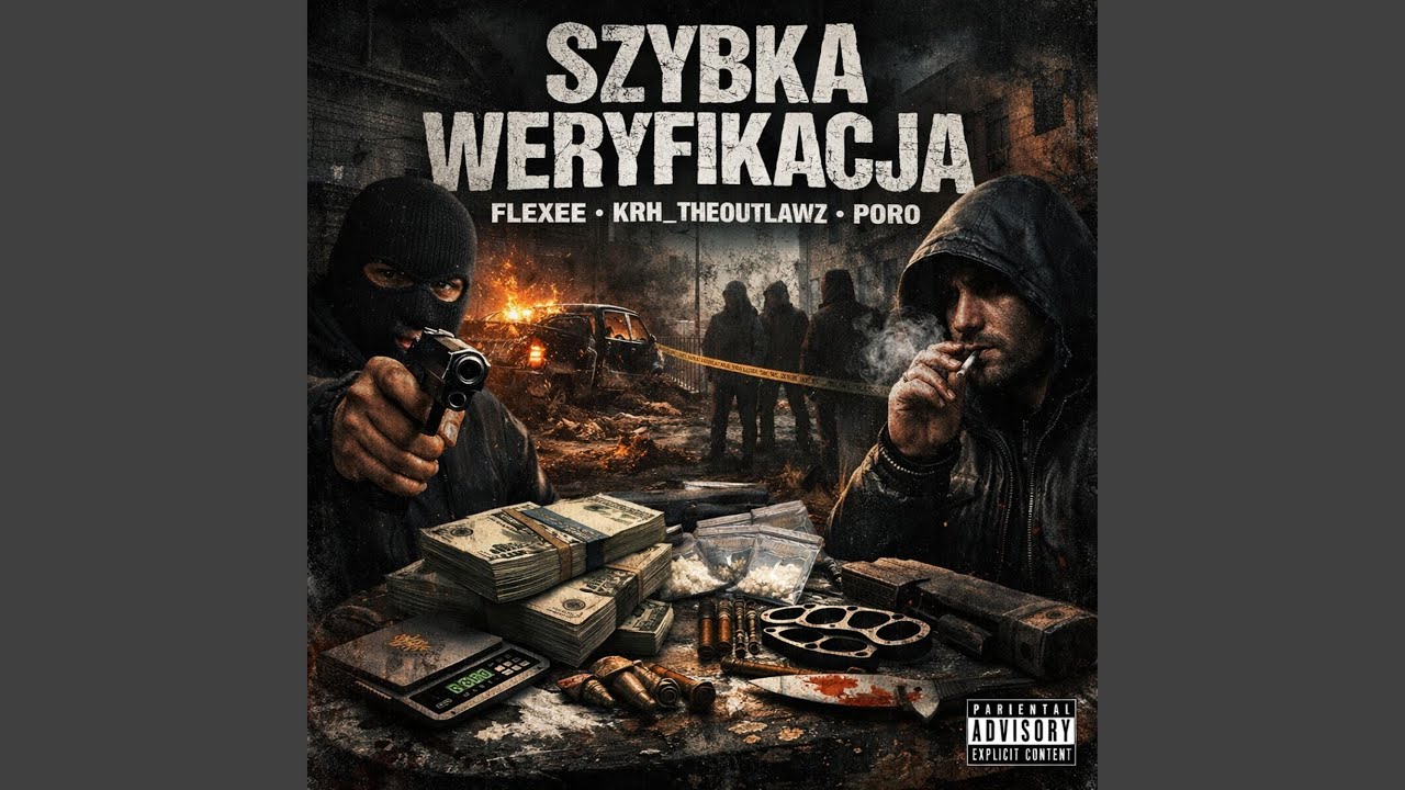 Szybka Weryfikacja (feat. KRH_THEOUTLAWZ & PORO)
