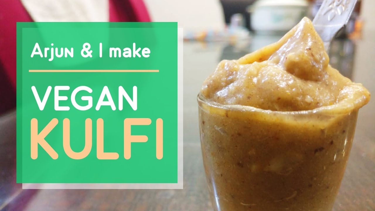 Arjun & I Make VEGAN KULFI at Home | 3 Ingredients Kulfi | Harshika Gudi