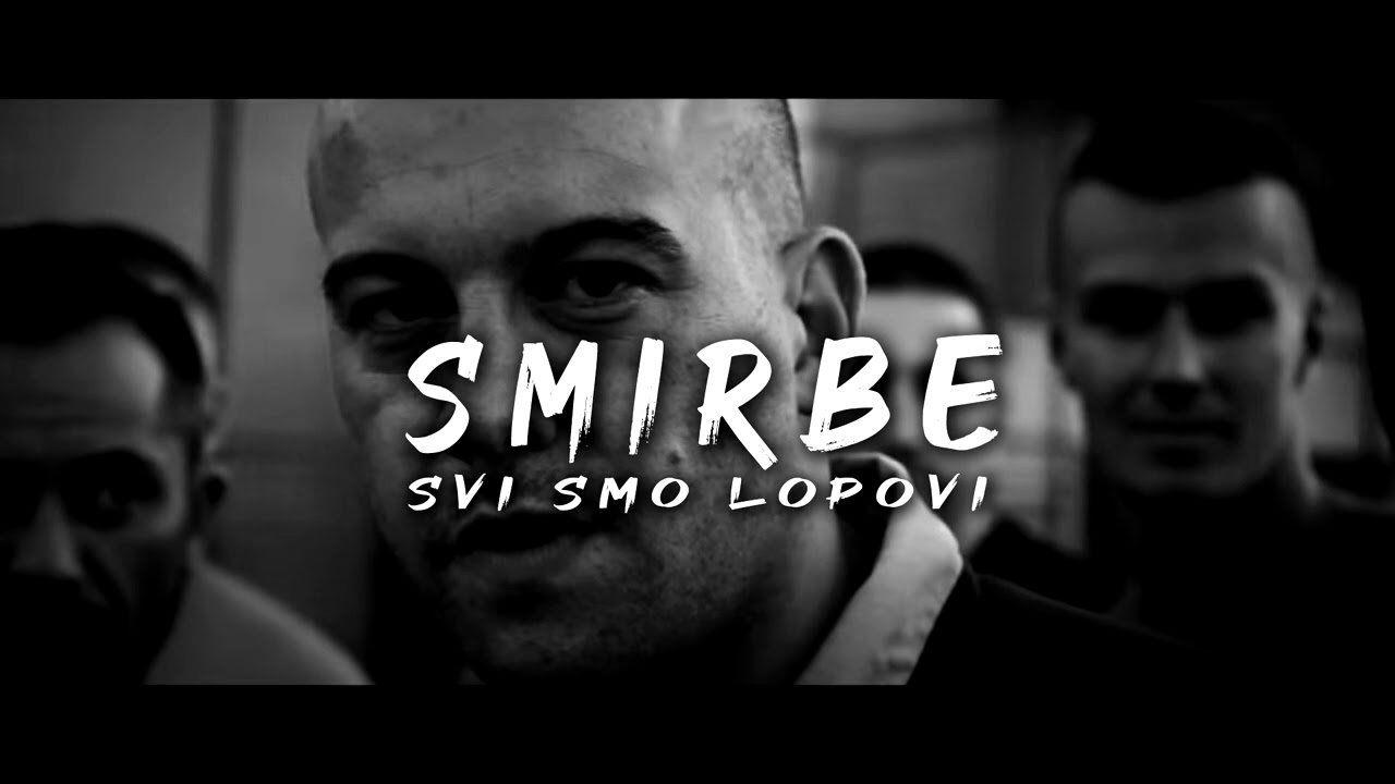 Smirbe La BAGRA - Svi Smo Lopovi (Prod. Profetesa & Trilian)