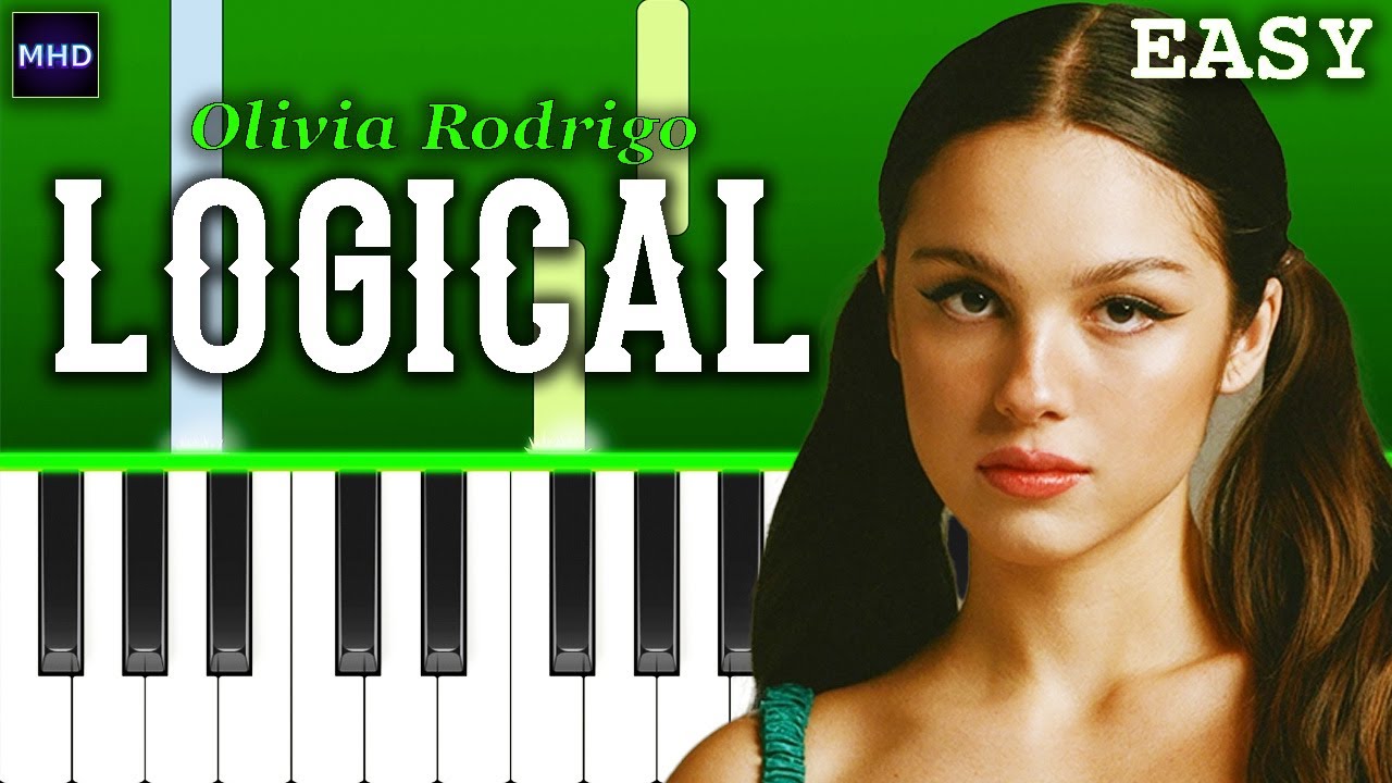 Olivia Rodrigo - logical - Piano Tutorial [EASY]