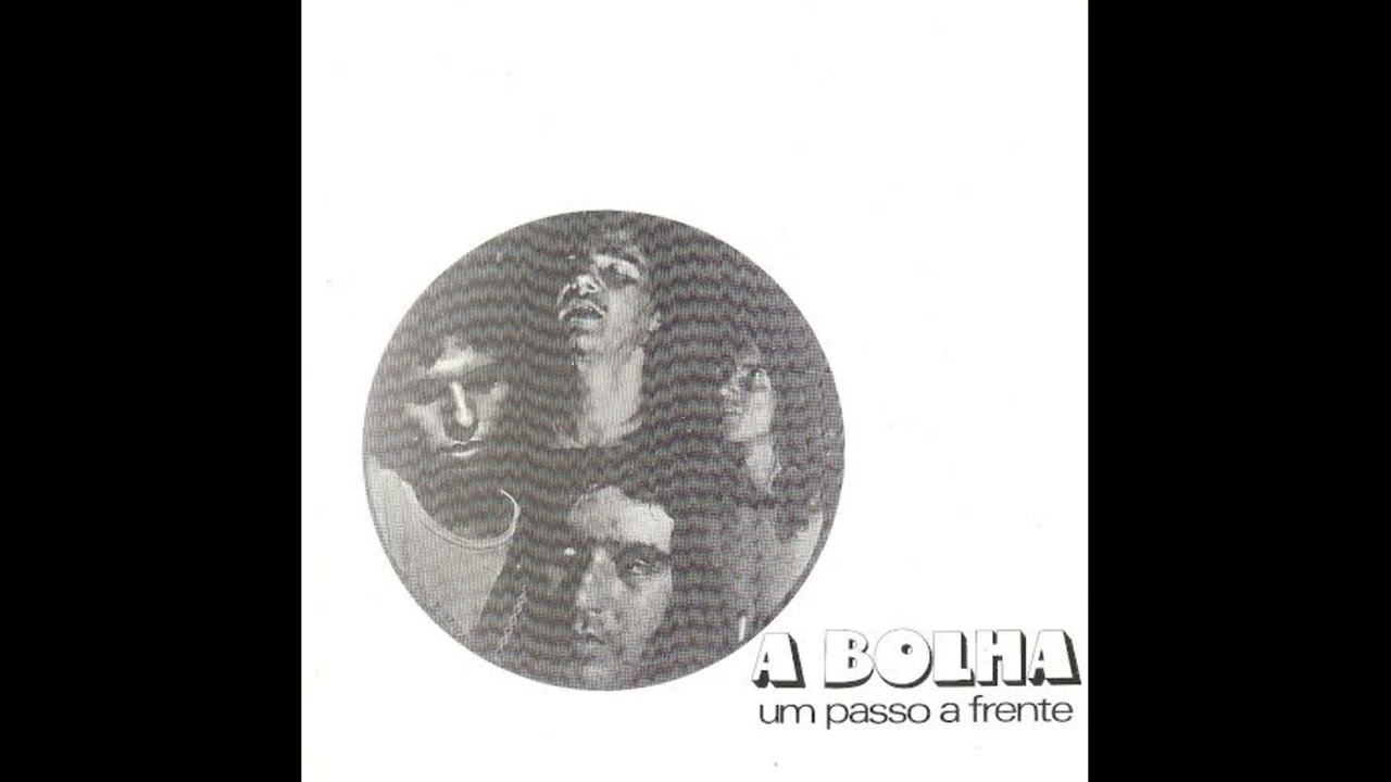 A BOLHA - 01 Um Passo a Frente