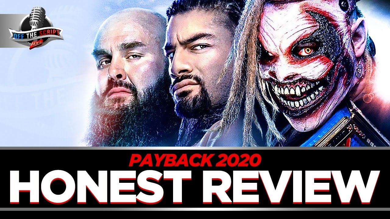 WWE Payback 2020 Full Show Review: WWE ALREADY DISAPPOINTING US WITH THE ROMAN REIGNS HEEL TURN