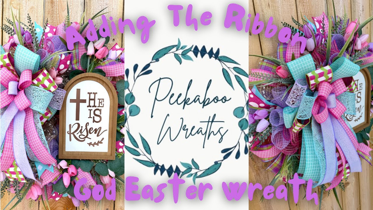 Easter Mesh Wreath: Ribbon Layering for a He Is Risen Design