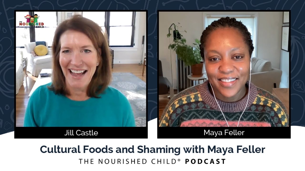 Cultural Foods and Shaming with Maya Feller