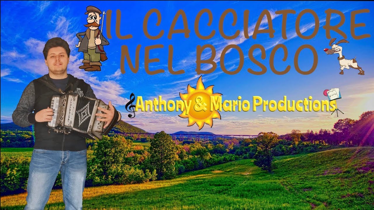 Il Cacciatore nel Bosco - Anthony & Mario Productions