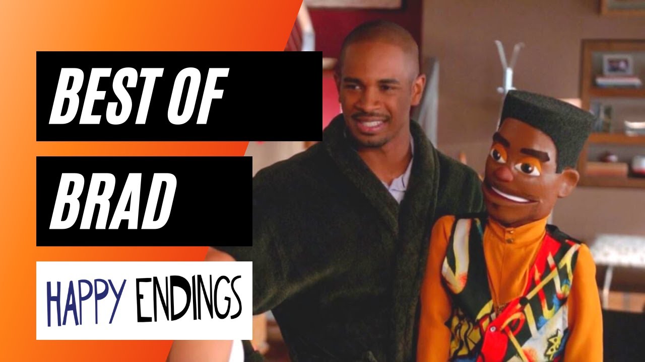 BEST OF BRAD | SEASON 3 | HAPPY ENDINGS