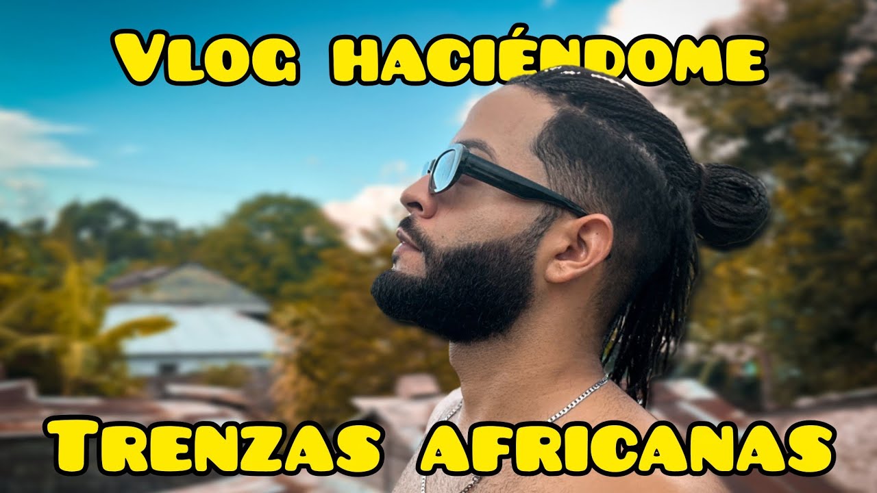 ASÍ FUE MI EXPERIENCIA HACIÉNDOME LAS TRENZAS AFRICANAS CON EXTENSIONES | @ghostigervlogs 
