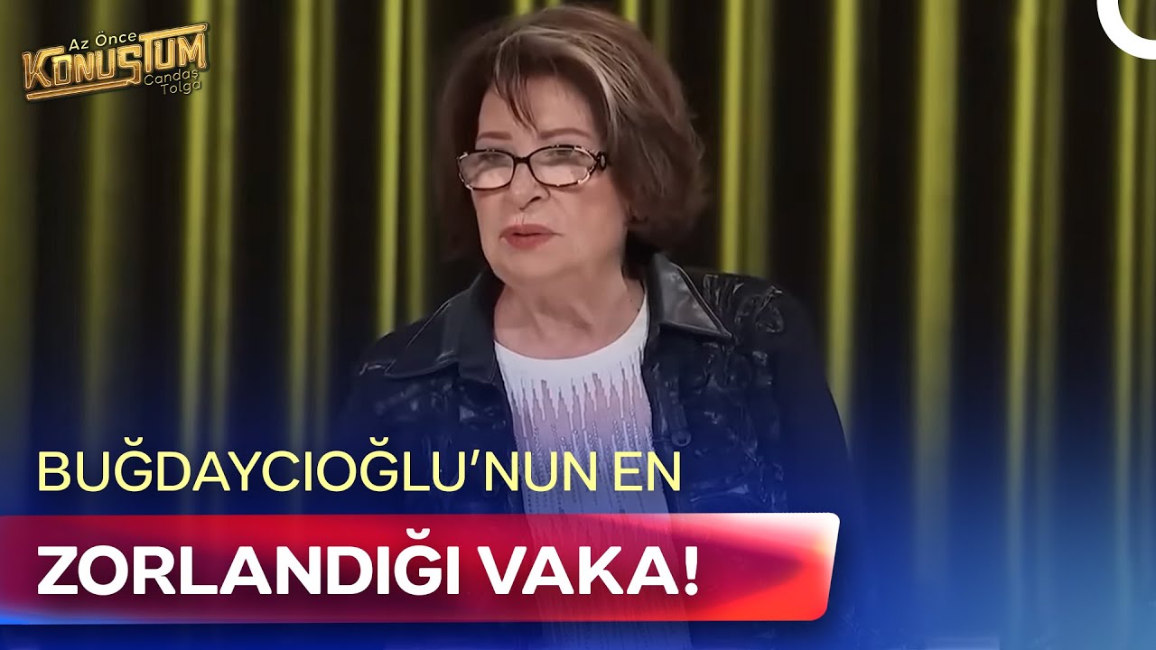 Mesleğinin En Zor Günleri! Gülseren Budayıcıoğlu’ndan İtiraflar! | Az Önce Konuştum
