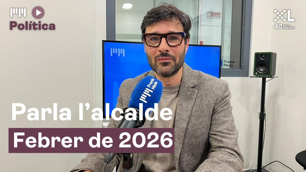 Parla l'alcalde febrer de 2026