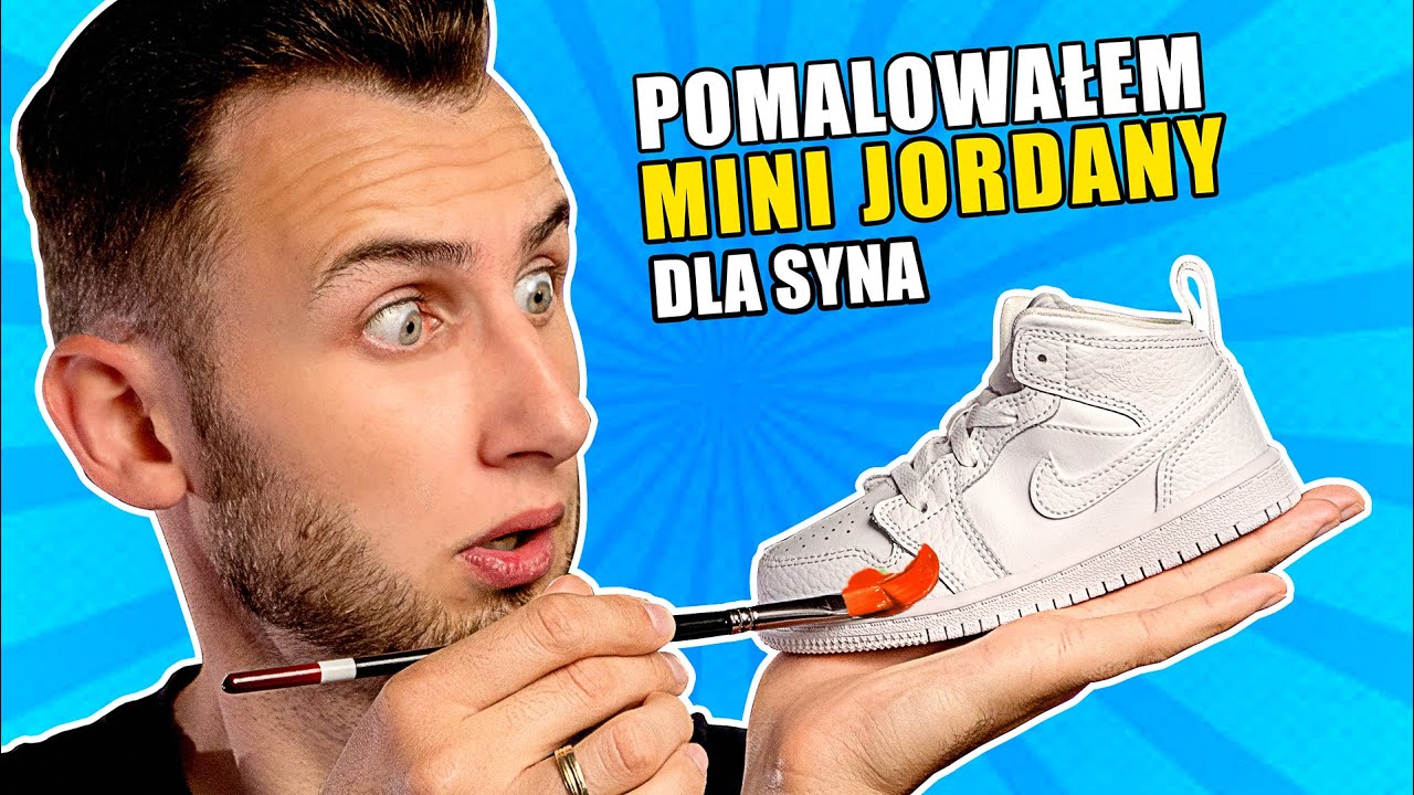 Custom MINI butów Nike Jordan dla SYNA, malujemy małe buciki :) *JEGO REAKCJA*
