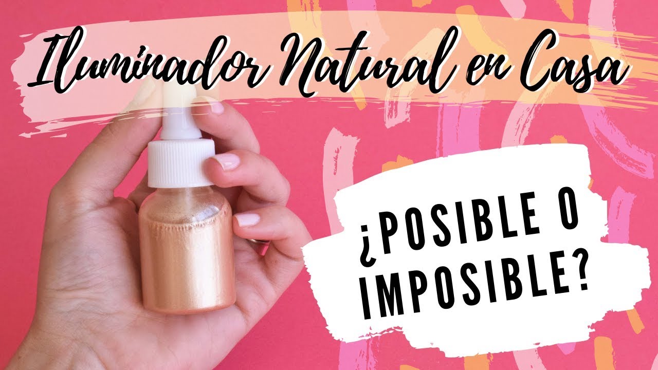 😵 ¿Cómo hacer ILUMINADOR LÍQUIDO en CASA? 🤔 - Curso de MAQUILLAJE NATURAL 🌾 | Cosmética Natural