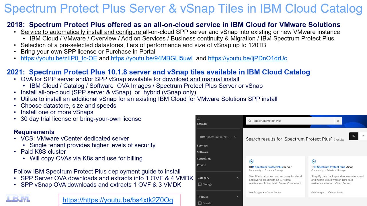 IBM Spectrum Protect Plus server and vSnap downloads from IBM Cloud Catalog - Demo