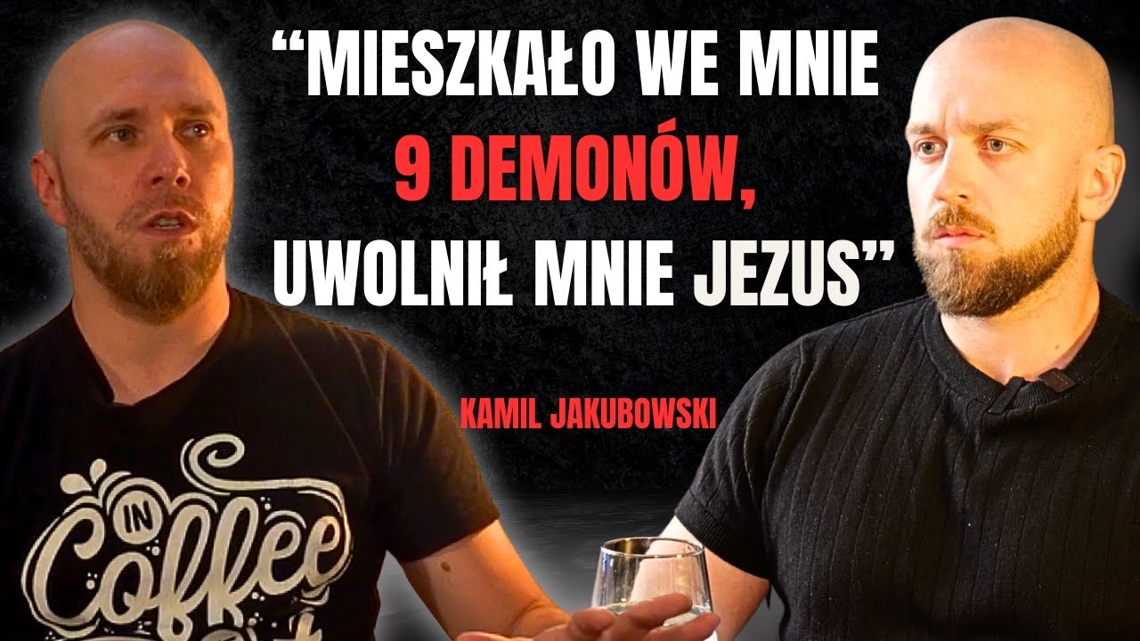 Bóg Uwolnił Go Od Demonów i Kazał Mu Uwalniać Innych - Kamil Jakubowski [Poznaj Jezusa Podcast #07]