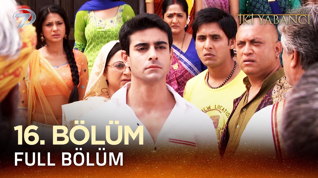 İki Yabancı Hint Dizisi - Saraswatichandra 16.Bölüm @Kanal 7​