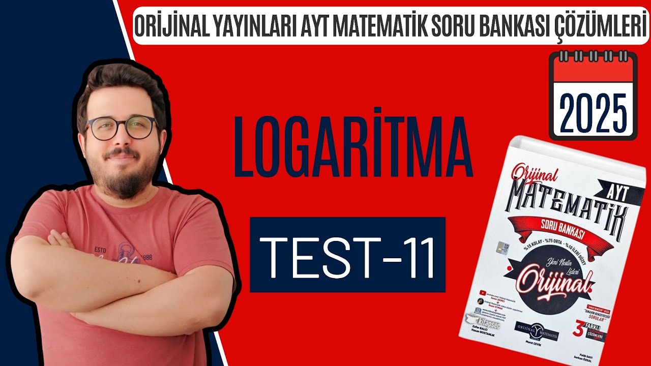 LOGARİTMA TEST-11 ORİJİNAL AYT MATEMATİK SORU BANKASI I #yks2025 #aytmatematik