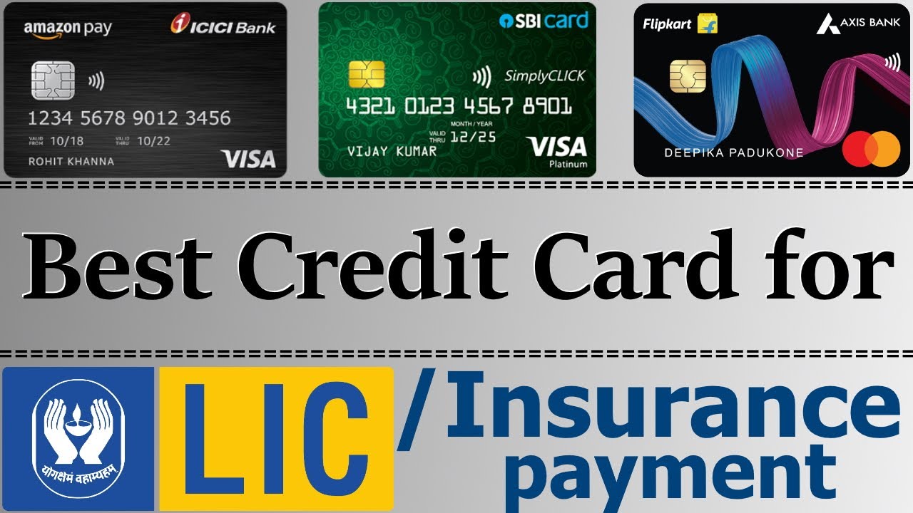 Best Credit Card for LIC Premium/ Insurance Payment 2021 | Get Cashback on LIC Bill Payment