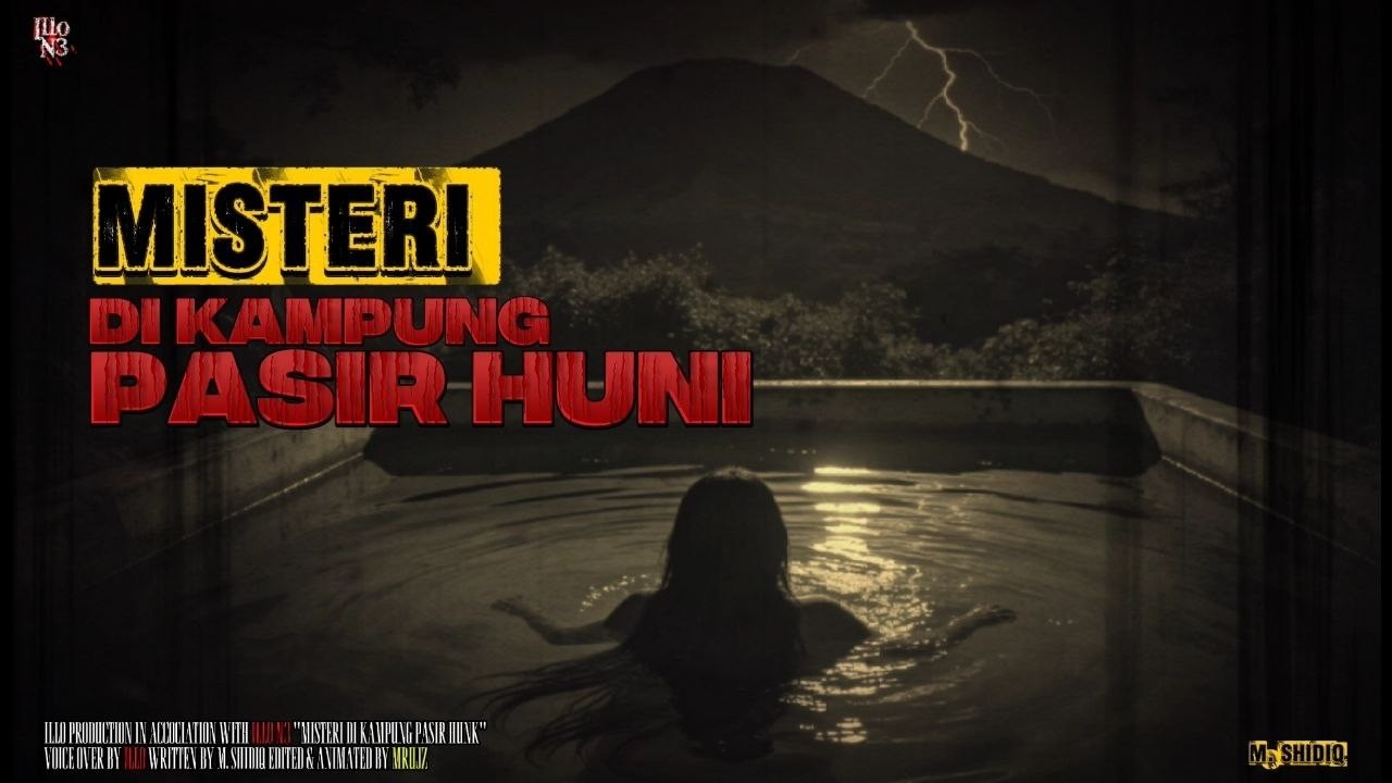 Misteri di Kampung Pasir Huni