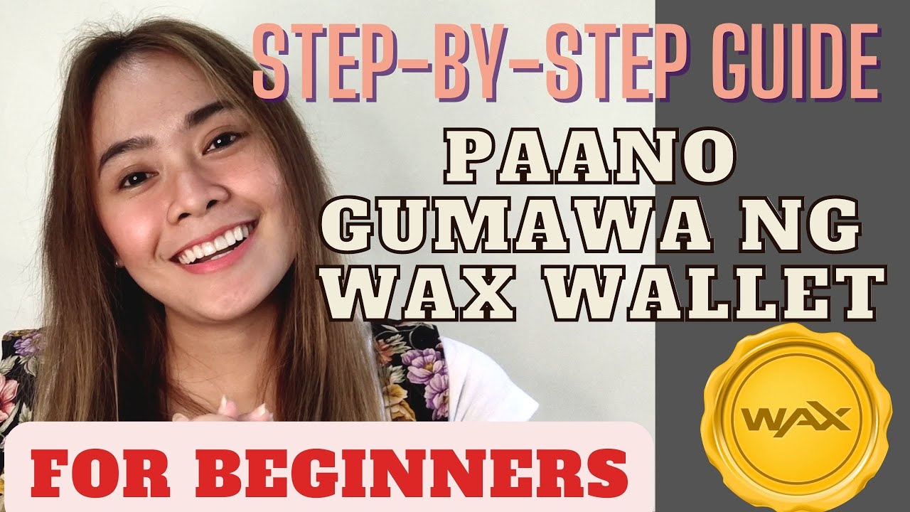 HOW TO CREATE A WAX WALLET (BEGINNER'S GUIDE) | START YOUR WAX BLOCKCHAIN GAMING