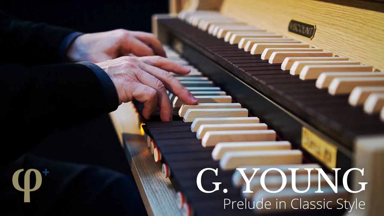 Gordon Young - Prelude in Classic Style | Viscount Domus Classic Organ