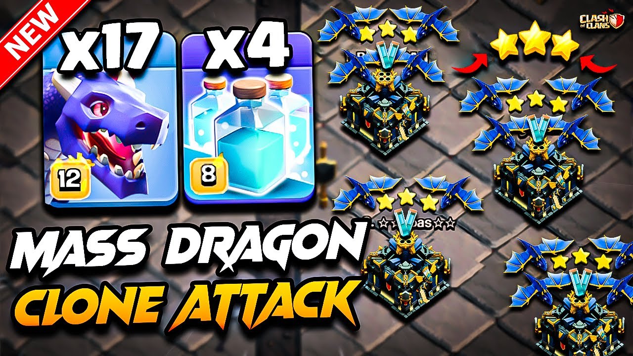 TH17 DRAGON Attack With CLONE | Best TH17 Attack Strategy With Dragon 2025 | Town Hall 17 Attack COC