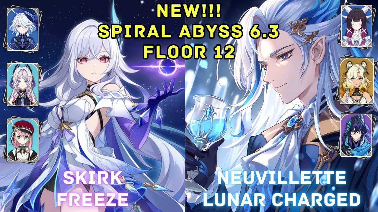 NEW!! Genshin Impact 6.3 Spiral Abyss Floor 12 | C0 Skirk Freeze & C0 R1 Neuvillette Lunar Charged